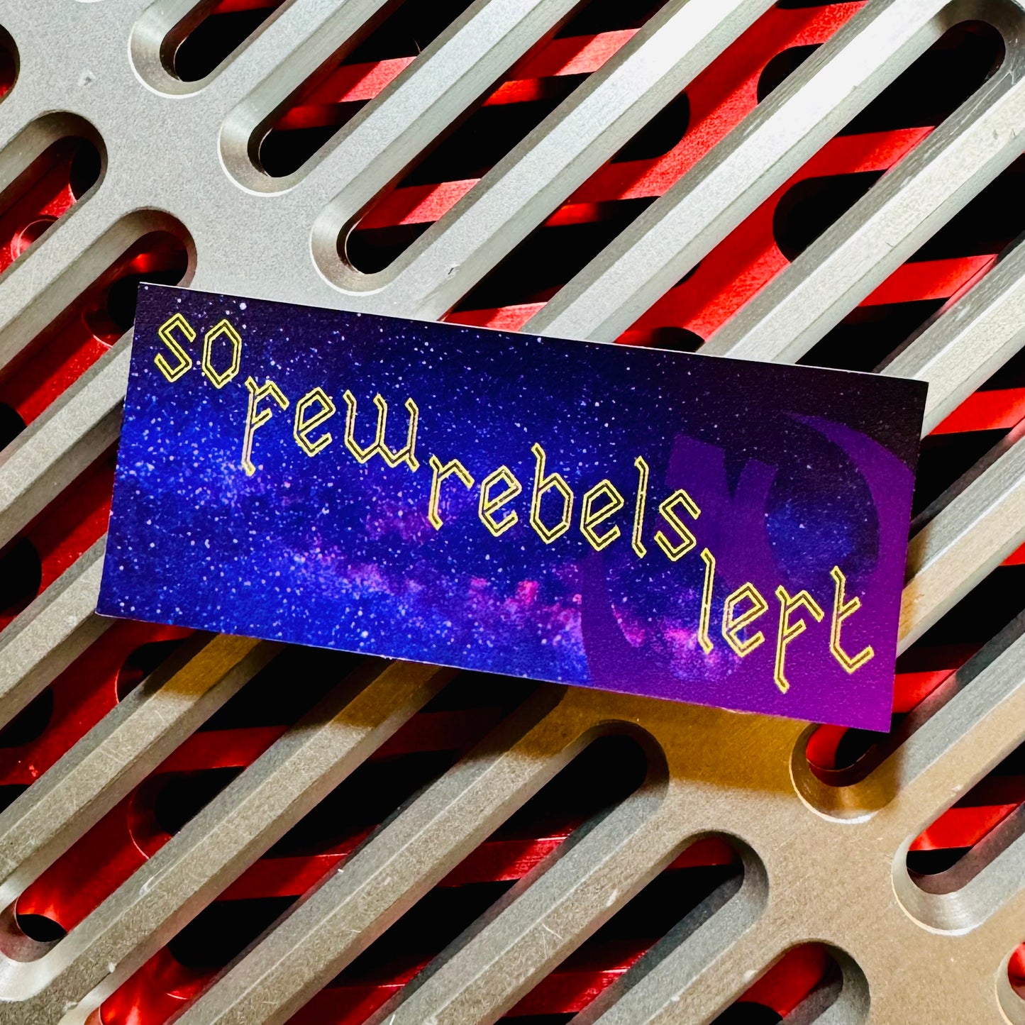 So Few Rebels sticker